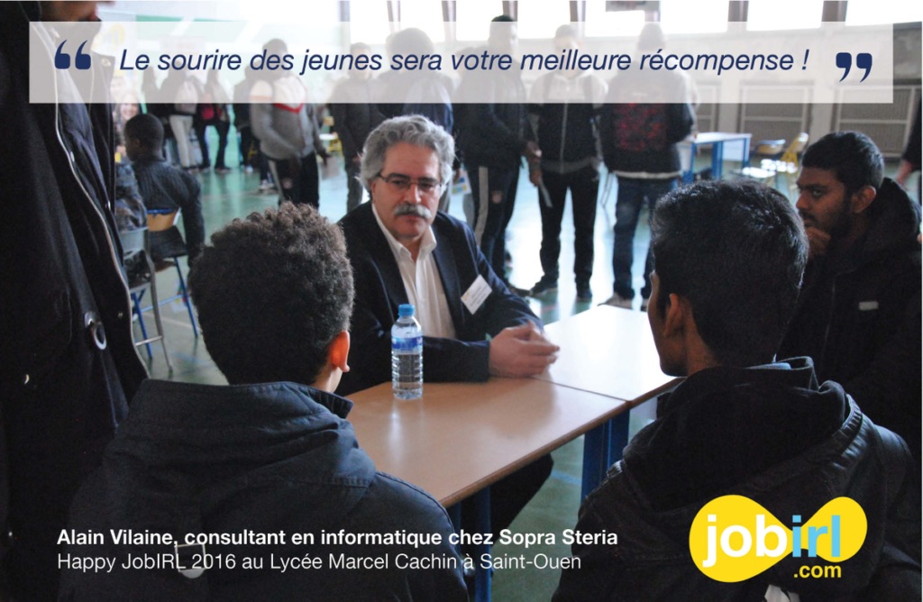 Logo « Le sourire des jeunes sera votre meilleure récompense. » Alain, consultant senior (Sopra Steria) et ambassadeur JobIRL