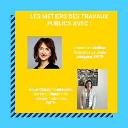 Logo Les métiers des travaux publics : « Contribuer à quelque chose d’utile et permettre une meilleure qualité de vie »