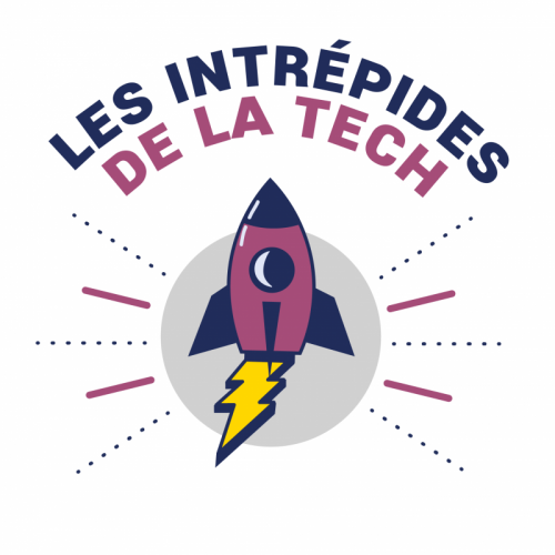 les intrépides de la tech femmes et technologies numérique